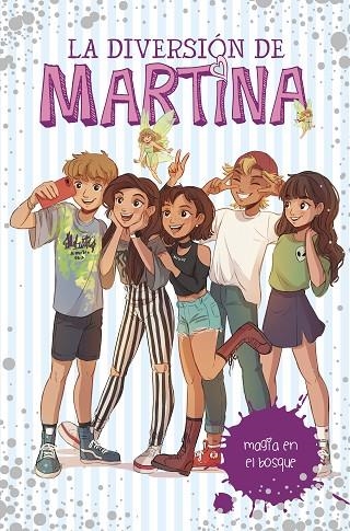 LA DIVERSION DE MARTINA-6.MAGIA EN EL BOSQUE | 9788417671501 | D'ANTIOCHIA,MARTINA | Llibreria Geli - Llibreria Online de Girona - Comprar llibres en català i castellà