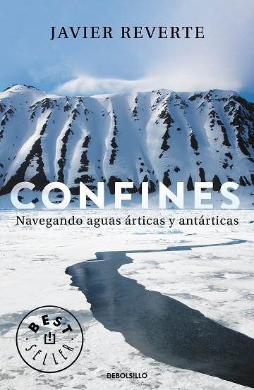 CONFINES.NAVEGANDO AGUAS ÁRTICAS Y ANTÁRTICAS | 9788466347259 | REVERTE,JAVIER | Llibreria Geli - Llibreria Online de Girona - Comprar llibres en català i castellà