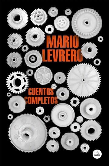 CUENTOS COMPLETOS  | 9788439736066 | LEVRERO,MARIO | Llibreria Geli - Llibreria Online de Girona - Comprar llibres en català i castellà