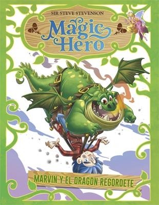 MARVIN Y EL DRAGÓN REGORDETE | 9788424663650 | STEVENSON,SIR STEVE | Llibreria Geli - Llibreria Online de Girona - Comprar llibres en català i castellà