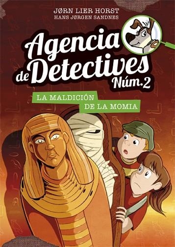 AGENCIA DE DETECTIVES NÚM. 2-12.LA MALDICIÓN DE LA MOMIA | 9788424664626 | HORST,JORN LIER | Llibreria Geli - Llibreria Online de Girona - Comprar llibres en català i castellà