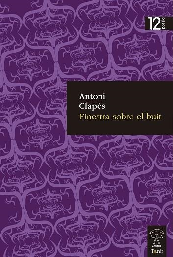 FINESTRA SOBRE EL BUIT | 9788494880292 | CLAPES,ANTONI | Llibreria Geli - Llibreria Online de Girona - Comprar llibres en català i castellà