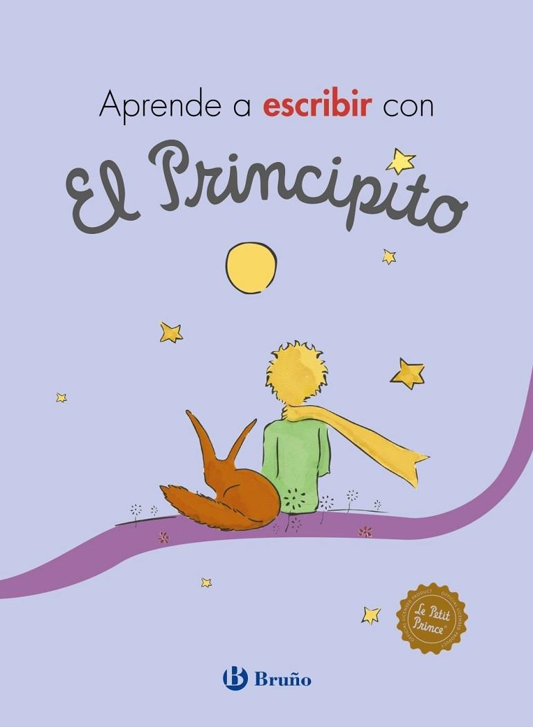 APRENDE A ESCRIBIR CON EL PRINCIPITO | 9788469626573 | DE SAINT-EXUPÉRY,ANTOINE | Llibreria Geli - Llibreria Online de Girona - Comprar llibres en català i castellà