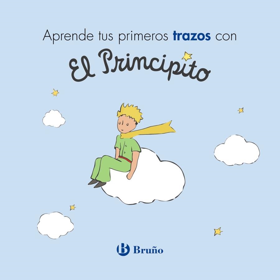 APRENDE TUS PRIMEROS TRAZOS CON EL PRINCIPITO | 9788469626597 | DE SAINT-EXUPÉRY,ANTOINE | Llibreria Geli - Llibreria Online de Girona - Comprar llibres en català i castellà