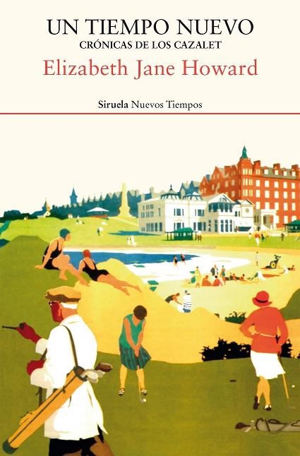 UN TIEMPO NUEVO(CRÓNICAS DE LOS CAZALET) | 9788417860080 | HOWARD,ELIZABETH JANE | Llibreria Geli - Llibreria Online de Girona - Comprar llibres en català i castellà