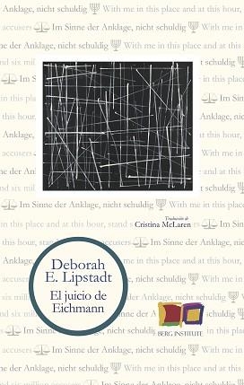 EL JUICIO DE EICHMANN | 9788494852831 | LIPSTADT,E. | Llibreria Geli - Llibreria Online de Girona - Comprar llibres en català i castellà