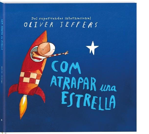 COM ATRAPAR UNA ESTRELLA | 9788417497248 | JEFFERS,OLIVER | Llibreria Geli - Llibreria Online de Girona - Comprar llibres en català i castellà