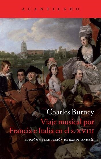 VIAJE MUSICAL POR FRANCIA E ITALIA EN EL SIGLO XVIII | 9788417346744 | BURNEY,CHARLES | Llibreria Geli - Llibreria Online de Girona - Comprar llibres en català i castellà