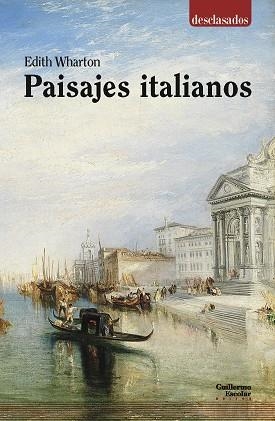 PAISAJES ITALIANOS | 9788417134723 | WHARTON,EDITH | Libreria Geli - Librería Online de Girona - Comprar libros en catalán y castellano