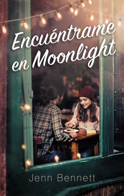 ENCUÉNTRAME EN MOONLIGHT | 9788492918577 | BENNETT,JENN | Llibreria Geli - Llibreria Online de Girona - Comprar llibres en català i castellà