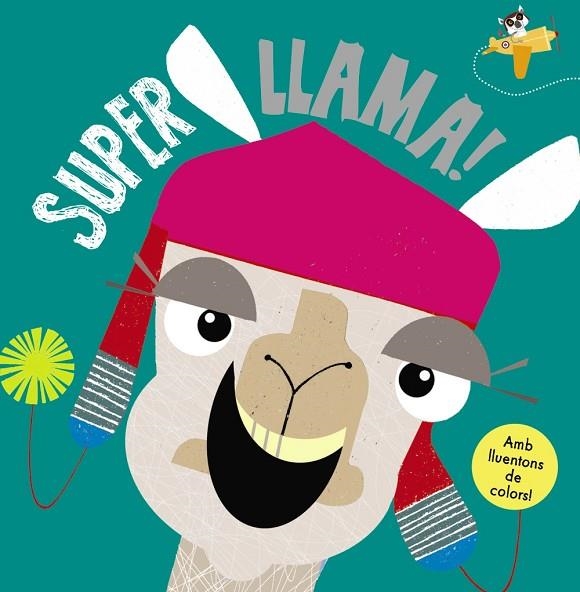 SUPERLLAMA! | 9788499069982 | GREENING,ROSIE | Libreria Geli - Librería Online de Girona - Comprar libros en catalán y castellano