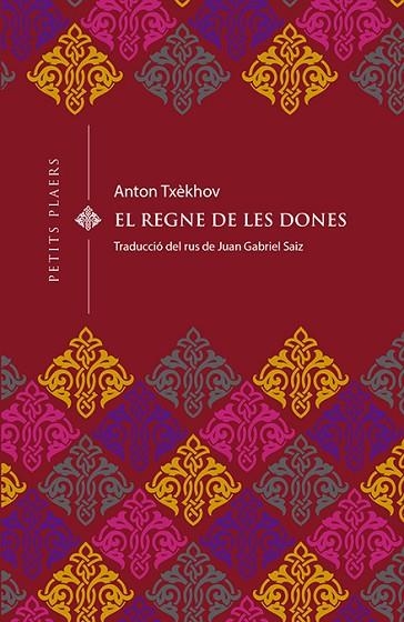 EL REGNE DE LES DONES | 9788494990656 | TXÈKHOV,ANTON | Llibreria Geli - Llibreria Online de Girona - Comprar llibres en català i castellà