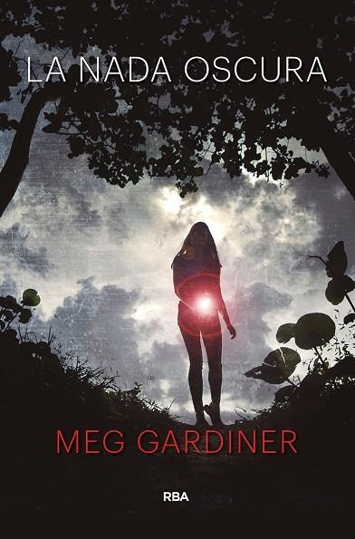 LA NADA OSCURA | 9788491871835 | GARDINER,MEG | Llibreria Geli - Llibreria Online de Girona - Comprar llibres en català i castellà