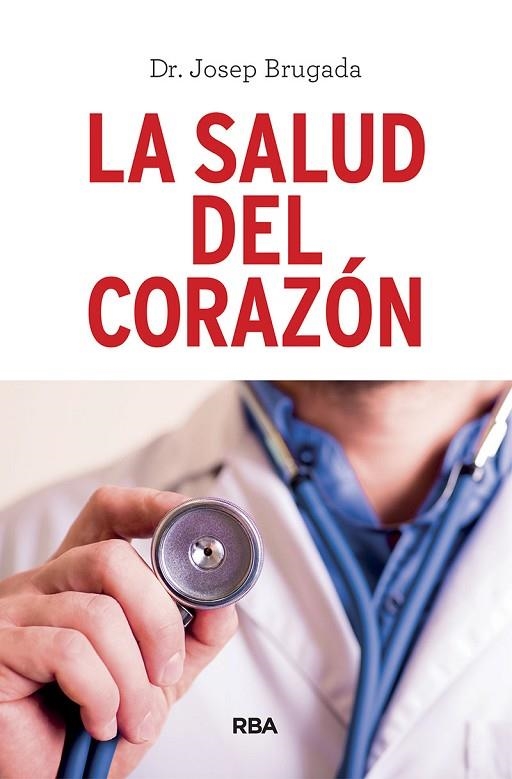 LA SALUD DEL CORAZÓN | 9788491873983 | BRUGADA,JOSEP | Libreria Geli - Librería Online de Girona - Comprar libros en catalán y castellano