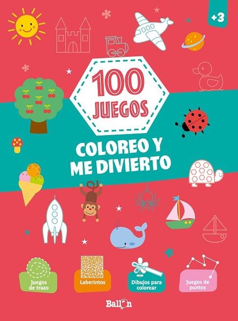 100 JUEGOS - COLOREO Y ME DIVIERTO +3 | 9789403213019 | Llibreria Geli - Llibreria Online de Girona - Comprar llibres en català i castellà