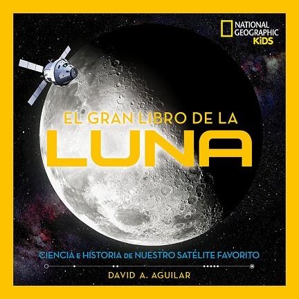 EL GRAN LIBRO DE LA LUNA | 9788482987606 | AGUILAR,DAVID A. | Libreria Geli - Librería Online de Girona - Comprar libros en catalán y castellano