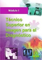 TÉCNICO SUPERIOR DE IMAGEN PARA EL DIAGNOSTICO(MODULO 1.EDICION 2007) | 9788466570619 | GIL RAMOS,JUAN MANUEL | Llibreria Geli - Llibreria Online de Girona - Comprar llibres en català i castellà