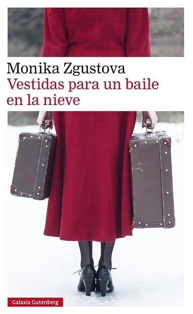 VESTIDAS PARA UN BAILE EN LA NIEVE | 9788417971007 | ZGUSTOVA,MONIKA | Llibreria Geli - Llibreria Online de Girona - Comprar llibres en català i castellà