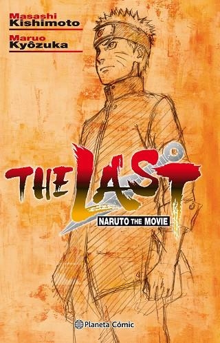 NARUTO THE LAST(NOVELA) | 9788491737131 | KISHIMOTO,MASASHI | Llibreria Geli - Llibreria Online de Girona - Comprar llibres en català i castellà