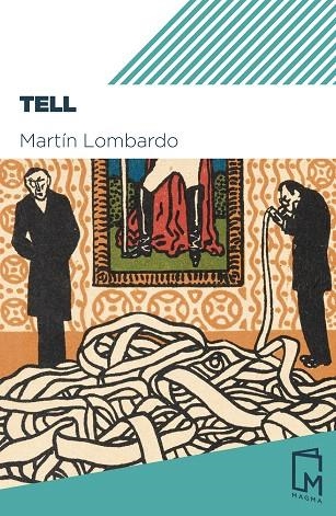 TELL | 9788494947346 | LOMBARDO,MARTÍN | Llibreria Geli - Llibreria Online de Girona - Comprar llibres en català i castellà