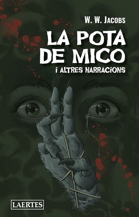 LA POTA DE MICO I ALTRES NARRACIONS | 9788416783786 | JACOBS,WILLIAM WYMARK | Llibreria Geli - Llibreria Online de Girona - Comprar llibres en català i castellà