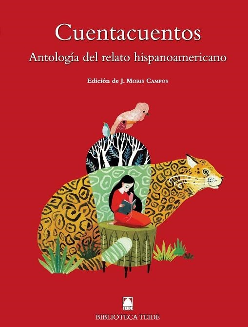 CUENTACUENTOS.ANTOLOGÍA DEL CUENTO HISPANOAMERICANO | 9788430761760 | FORTUNY,JOAN BAPTISTA/MARTÍ,SALVADOR/MORIS,JUDITH | Llibreria Geli - Llibreria Online de Girona - Comprar llibres en català i castellà