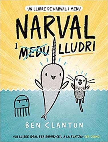 NARVAL-3.NARVAL I LLUDRI | 9788426146076 | CLANTON,BEN | Llibreria Geli - Llibreria Online de Girona - Comprar llibres en català i castellà