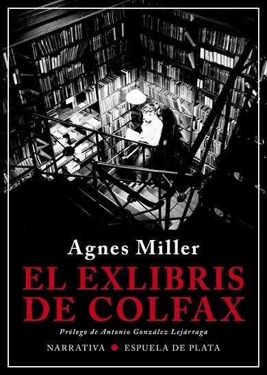 EL EXLIBRIS DE COLFAX | 9788417146849 | MILLER,AGNES | Llibreria Geli - Llibreria Online de Girona - Comprar llibres en català i castellà