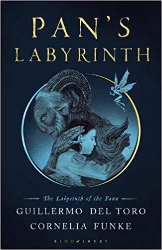 PAN'S LABYRINTH.THE LABYRINTH OF THE FAUN | 9781526609571 | DEL TORO,GUILLERMO/FUNKE,CORNELIA | Llibreria Geli - Llibreria Online de Girona - Comprar llibres en català i castellà