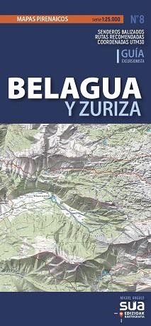 BELAGUA Y ZURIZA.GUIA EXCURSIONISTA N8 MAPAS PIRENAICOS 1:25.000 | 9788482167343 | Llibreria Geli - Llibreria Online de Girona - Comprar llibres en català i castellà