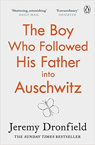 THE BOY WHO FOLLOWED HIS FATHER INTO AUSCHWITZ.A TRUE STORY | 9780241359174 | DRONFIELD,JEREMY | Llibreria Geli - Llibreria Online de Girona - Comprar llibres en català i castellà