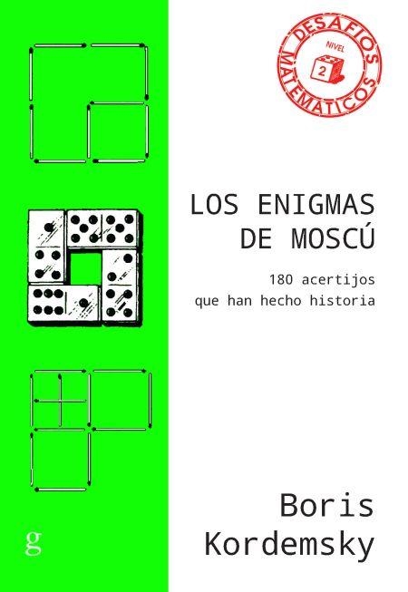 LOS ENIGMAS DE MOSCÚ | 9788417835132 | KORDEMSKY,BORIS | Llibreria Geli - Llibreria Online de Girona - Comprar llibres en català i castellà