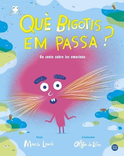 QUÈ BIGOTIS EM PASSA? | 9788491377702 | LEACH,MARÍA/DE DIOS,OLGA | Llibreria Geli - Llibreria Online de Girona - Comprar llibres en català i castellà