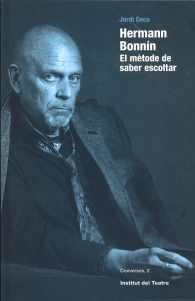 HERMANN BONNÍN.EL MÈTODE DE SABER ESCOLTAR | 9788498038392 | COCA,JORDI | Llibreria Geli - Llibreria Online de Girona - Comprar llibres en català i castellà