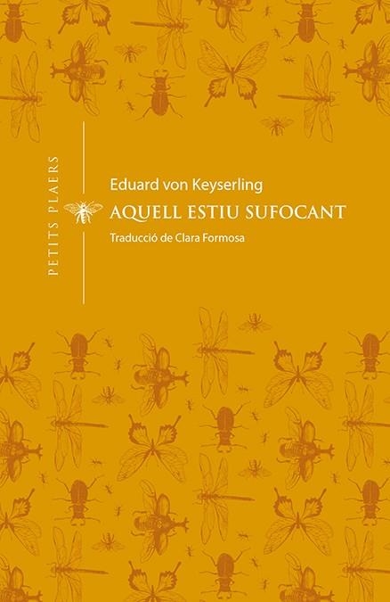 AQUELL ESTIU SUFOCANT | 9788412024432 | VON KEYSERLING,EDUARD | Llibreria Geli - Llibreria Online de Girona - Comprar llibres en català i castellà