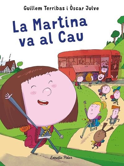 LA MARTINA VA AL CAU | 9788491378594 | TERRIBAS,GUILLEM | Libreria Geli - Librería Online de Girona - Comprar libros en catalán y castellano