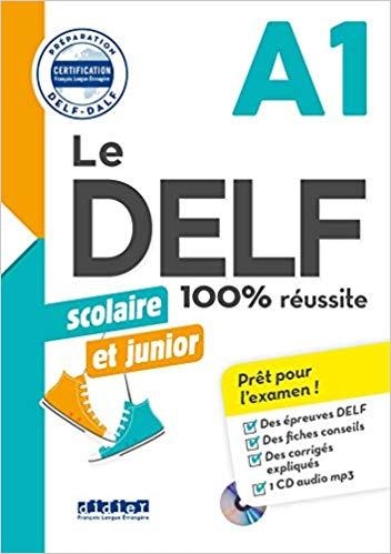 LE DELF SCOLAIRE ET JUNIOR 100% RÉUSSITE(A1 - LIVRE + CD MP3 ) | 9782278090761 | Llibreria Geli - Llibreria Online de Girona - Comprar llibres en català i castellà