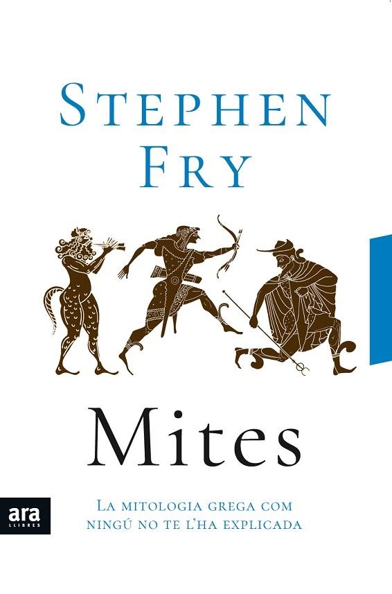 MITES.LA MITOLOGIA GREGA COM NINGÚ NO TE L'HA EXPLICADA | 9788417804053 | FRY,STEPHEN | Llibreria Geli - Llibreria Online de Girona - Comprar llibres en català i castellà