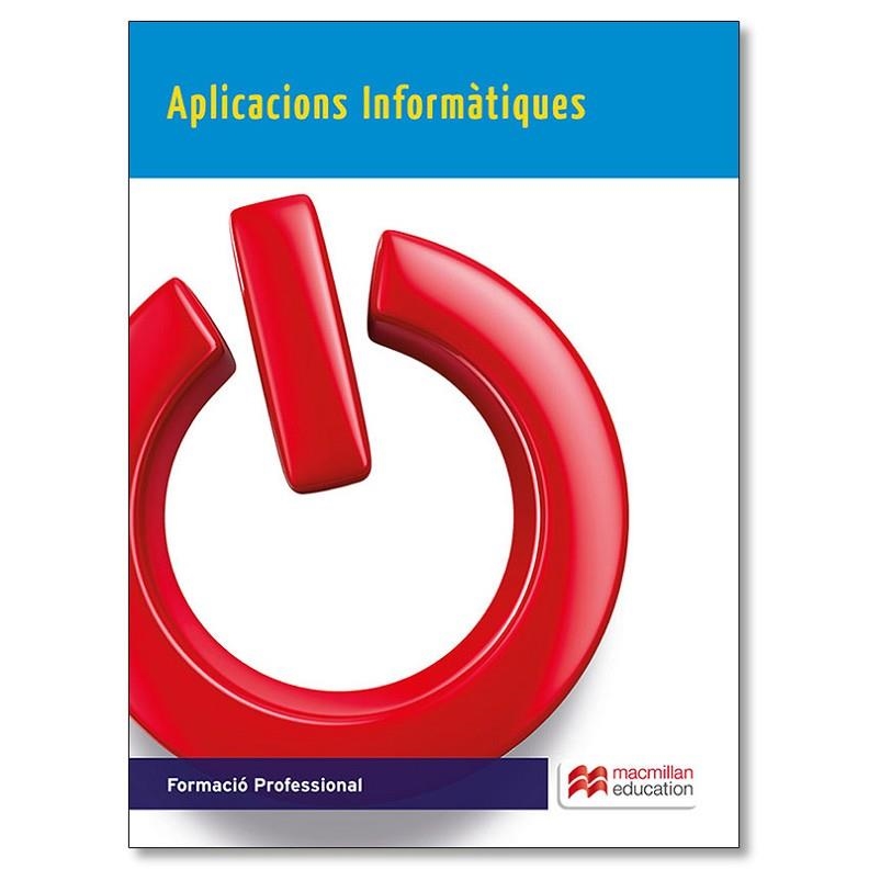 APLICACIONS INFORMATIQUES(EDICIÓ 2015) | 9788416092529 | CABALLERO,P./MENA,C. | Llibreria Geli - Llibreria Online de Girona - Comprar llibres en català i castellà