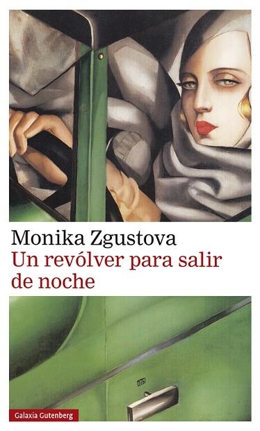 UN REVÓLVER PARA SALIR DE NOCHE | 9788417747350 | ZGUSTOVA,MONIKA | Llibreria Geli - Llibreria Online de Girona - Comprar llibres en català i castellà