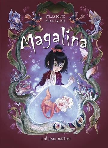 MAGALINA I EL GRAN MISTERI(SÈRIE MAGALINA-2) | 9788420452500 | DOUYE, SYLVIA/ANTISTA,PAOLA | Llibreria Geli - Llibreria Online de Girona - Comprar llibres en català i castellà