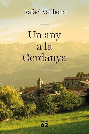 UN ANY A LA CERDANYA | 9788429777857 | VALLBONA,RAFAEL | Llibreria Geli - Llibreria Online de Girona - Comprar llibres en català i castellà