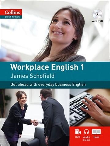 WORKPLACE ENGLISH-1 | 9780007431991 | SCHOFIELD,JAMES | Llibreria Geli - Llibreria Online de Girona - Comprar llibres en català i castellà