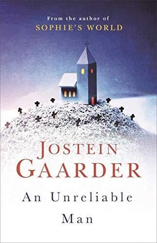 AN UNRELIABLE MAN | 9781474605830 | GAARDER,JUSTIN | Llibreria Geli - Llibreria Online de Girona - Comprar llibres en català i castellà