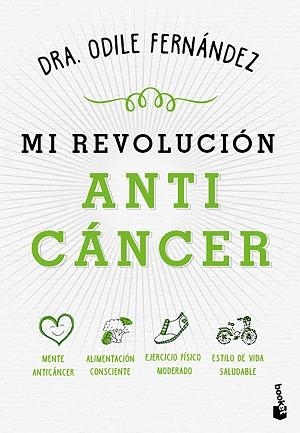 MI REVOLUCIÓN ANTICÁNCER | 9788408215066 | FERNÁNDEZ,ODILE | Llibreria Geli - Llibreria Online de Girona - Comprar llibres en català i castellà