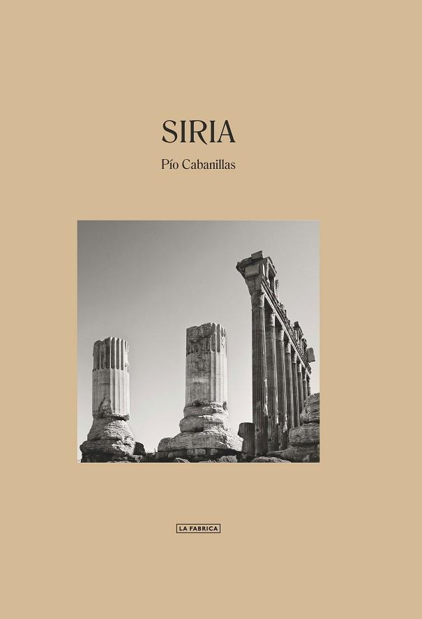 SIRIA | 9788417769253 | CABANILLAS,PÍO | Llibreria Geli - Llibreria Online de Girona - Comprar llibres en català i castellà