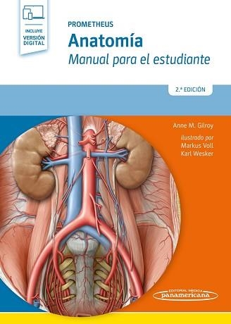 PROMETHEUS.ANATOMÍA(MANUAL PARA EL ESTUDIANTE+VERSION DIGITAL.2ª EDICION 2019) | 9788491103608 | GILROY, ANNE M. | Llibreria Geli - Llibreria Online de Girona - Comprar llibres en català i castellà