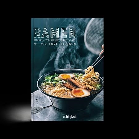 RAMEN.FIDEOS Y OTRAS RECETAS JAPONESAS | 9788494867347 | NILSSON,TOVE | Llibreria Geli - Llibreria Online de Girona - Comprar llibres en català i castellà