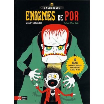 ENIGMES DE POR.10 RELATS AMB ENIGMA INSPIRATS EN PERSONATGES CLÀSSICS DE POR | 9788417374402 | ESCANDELL,VÍCTOR | Llibreria Geli - Llibreria Online de Girona - Comprar llibres en català i castellà