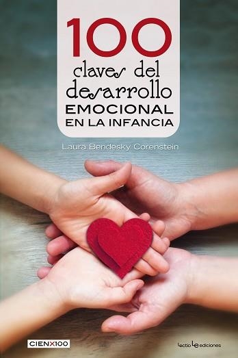 100 CLAVES DEL DESARROLLO EMOCIONAL EN LA INFANCIA | 9788416918560 | BENDESKY CORENSTEIN,LAURA | Llibreria Geli - Llibreria Online de Girona - Comprar llibres en català i castellà